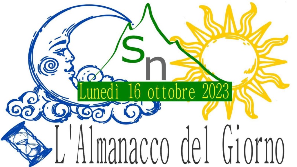 Almanacco del giorno a cura di Elia&nbsp;MOLLO