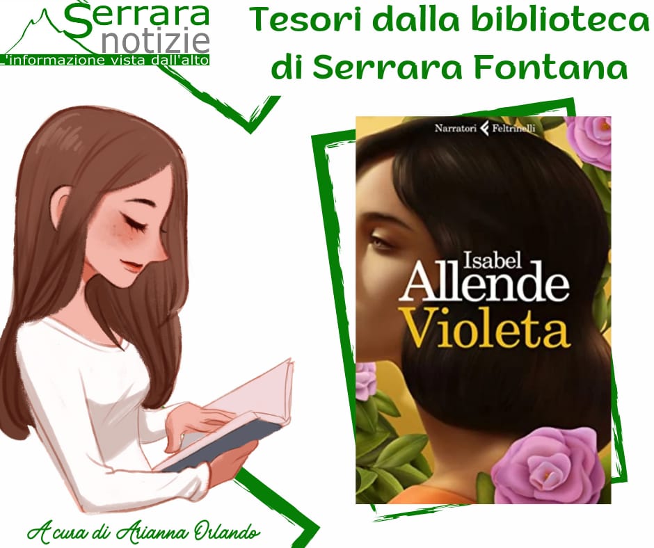 Tesori dalla biblioteca di Serrara Fontana: “VIOLETA” di Isabel&nbsp;Allende