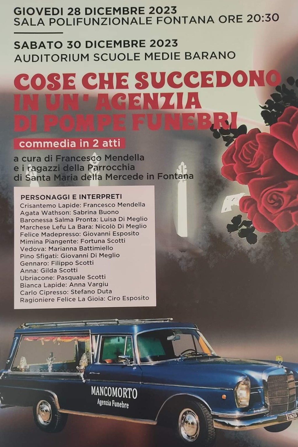 Mancomorto! Uno spettacolo che vi farà morir dal&nbsp;ridere.