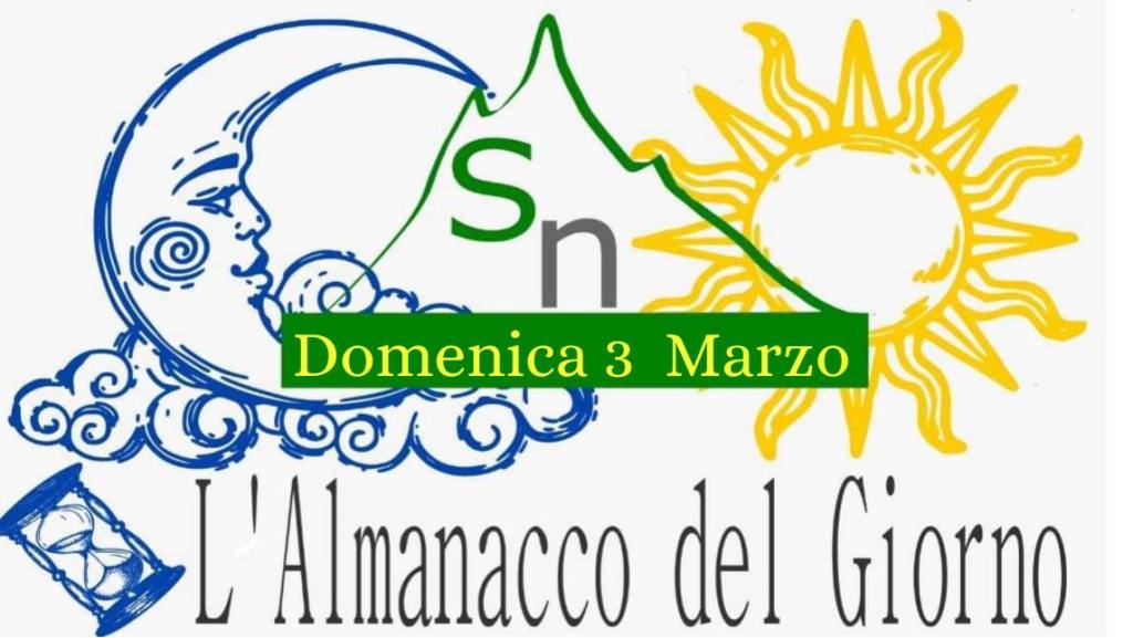 Almanacco del giorno a cura di Elia&nbsp;MOLLO