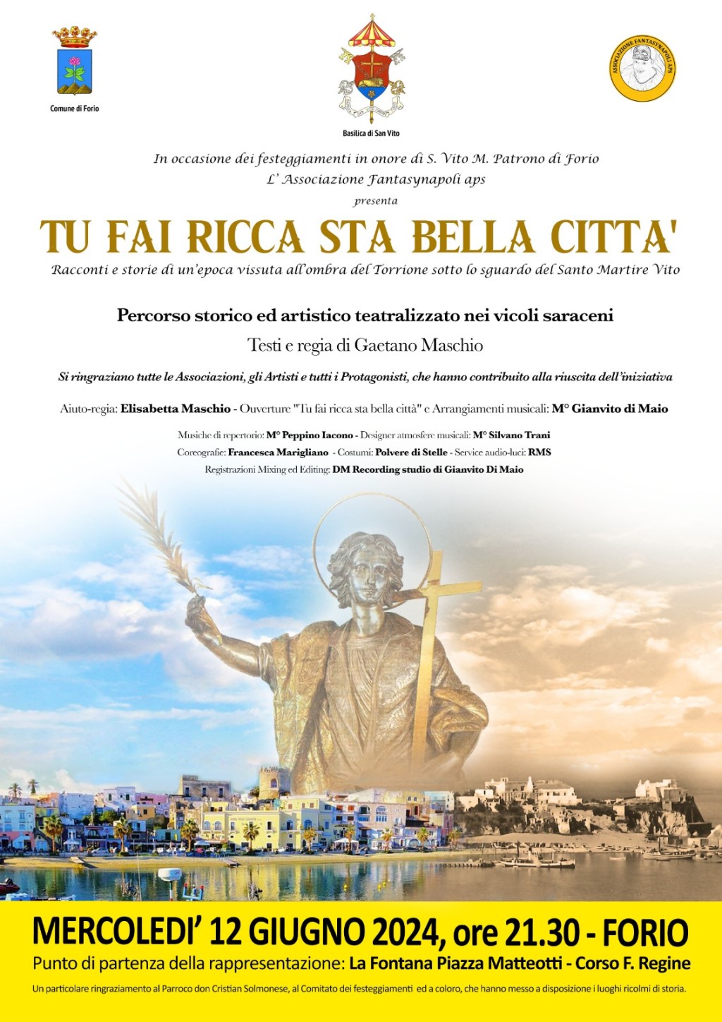 “Tu fai ricca sta bella città”, L’Associazione Fantasy Napoli aps racconta il legame tra forio e il Santo Patrono&nbsp;Vito