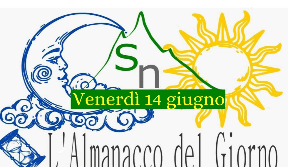 Almanacco del giorno a cura di Elia&nbsp;MOLLO