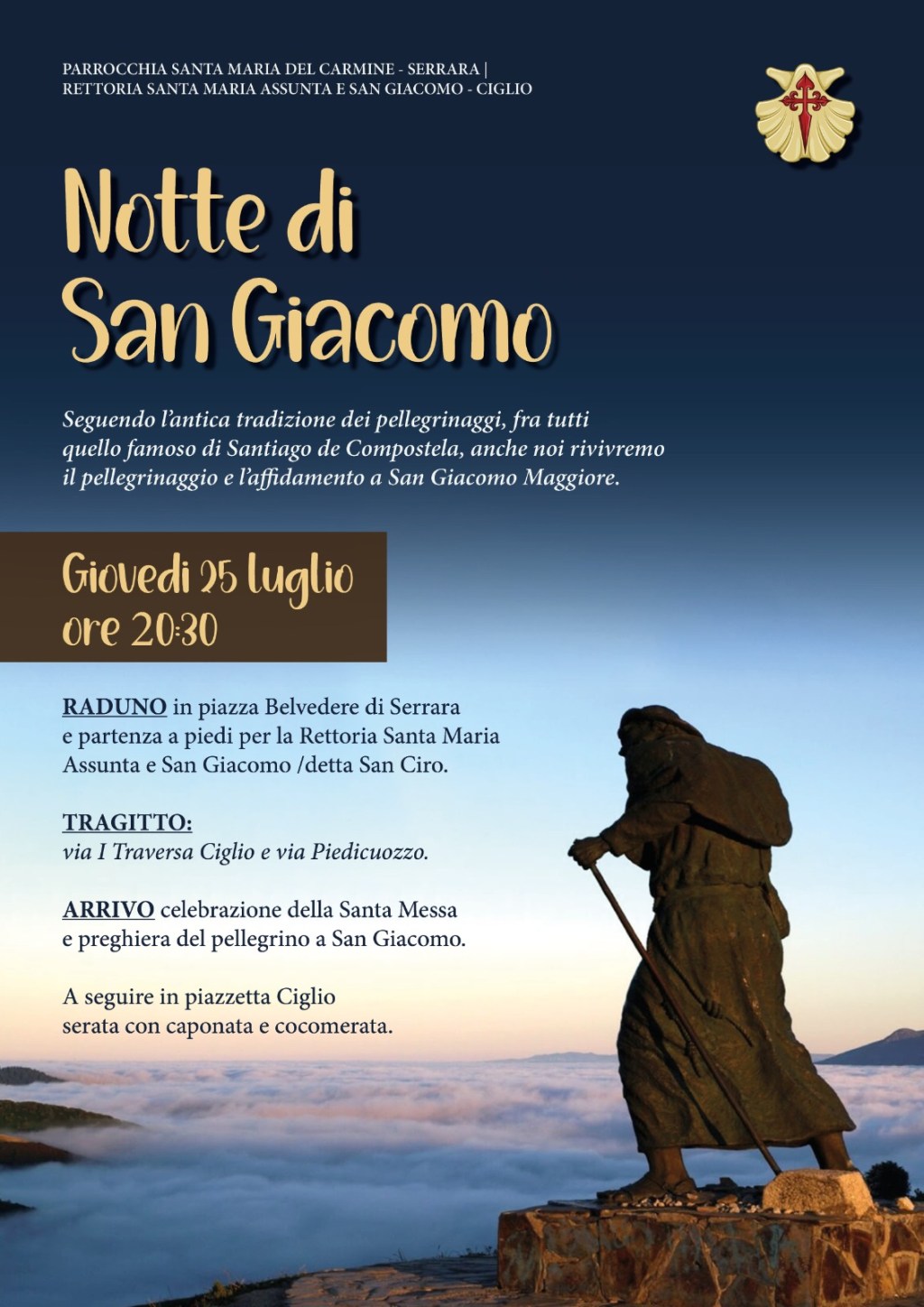 Notte di San Giacomo, pellegrinaggio da Serrara al Ciglio ripercorrendo il cammino verso San Giacomo&nbsp;Maggiore.