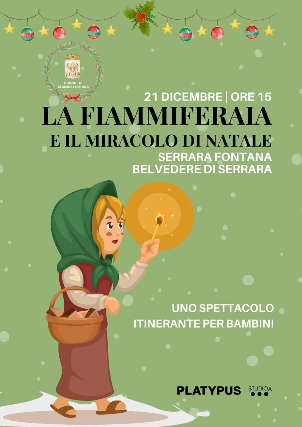 Belvedere di Serrara, il 21 dicembre alle 15:00 lo spettacolo itinerante “La Fiammiferaia e il miracolo di Natale” per i&nbsp;bambini
