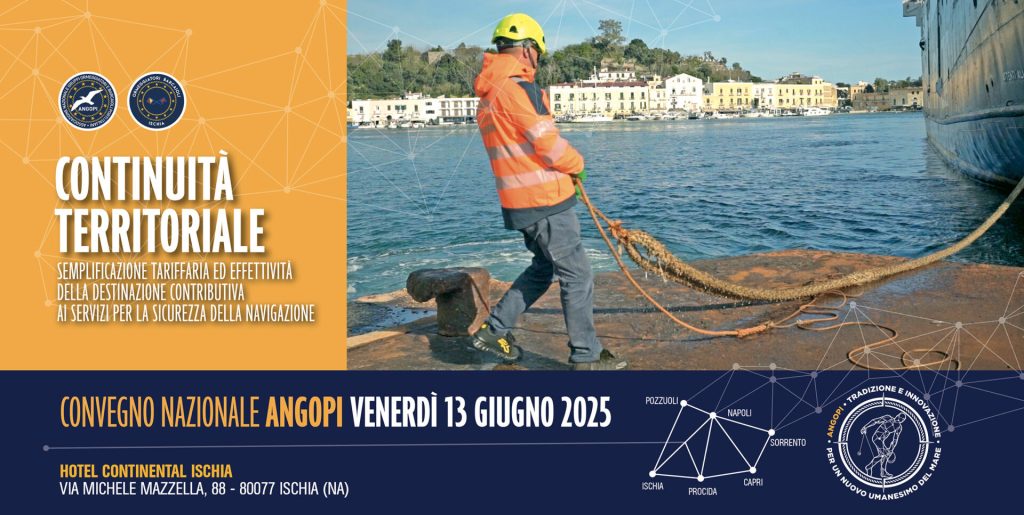 Ischia ospita il Convegno Nazionale ANGOPI: continuità territoriale e sicurezza della navigazione al centro del&nbsp;dibattito