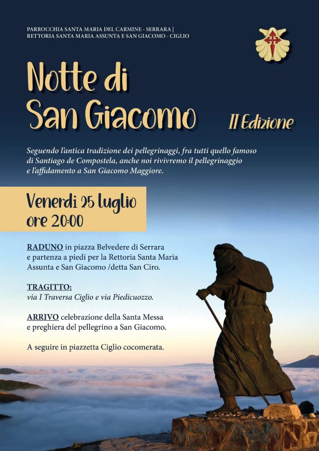 A Serrara la “Notte di San Giacomo” – II edizione del pellegrinaggio serale verso il&nbsp;Ciglio