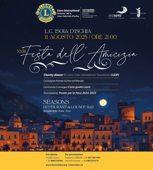 Festa dell’Amicizia del Lions Club Isola d’Ischia: charity dinner sotto le stelle a&nbsp;Forio