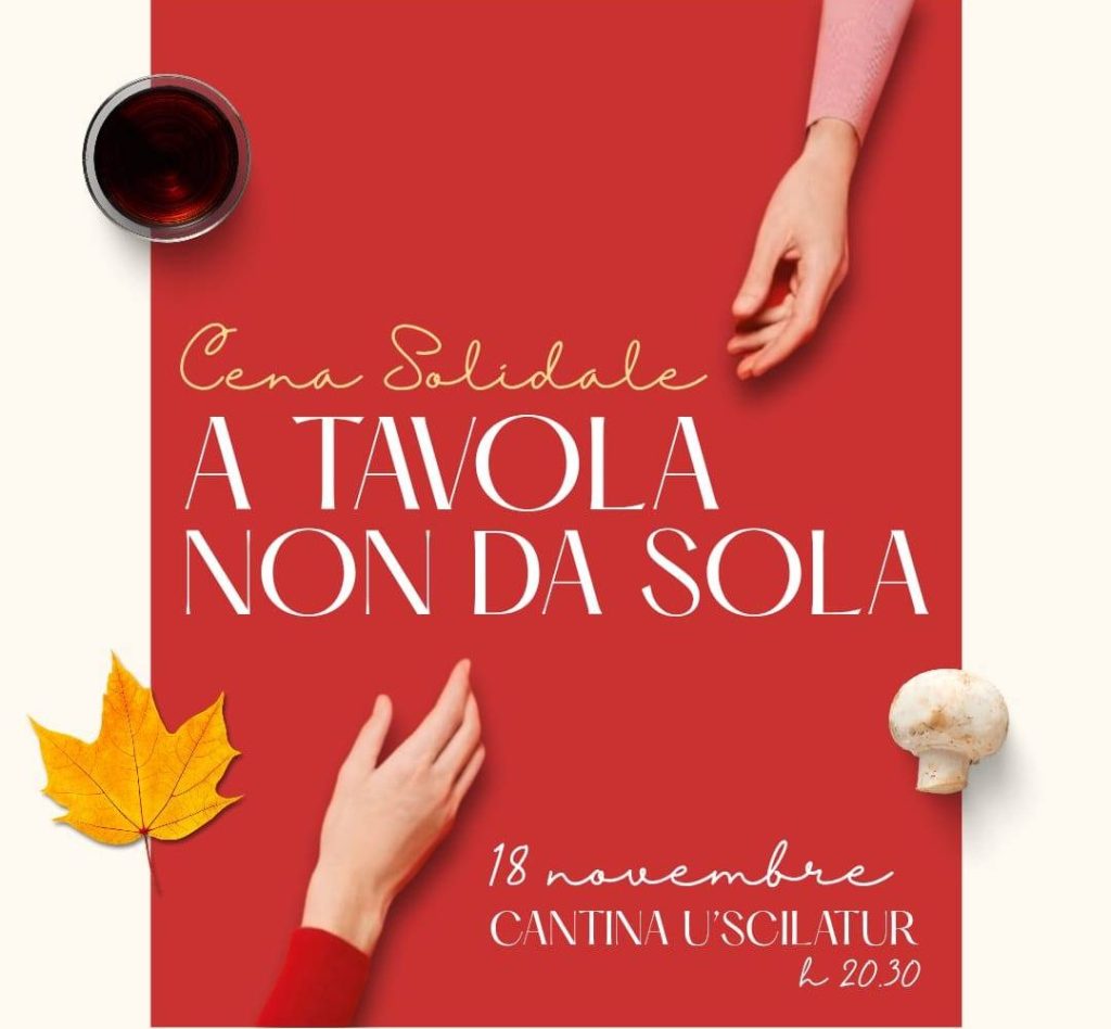 “A tavola non da sola”: cena solidale alla Cantina U’ Scilatur per sostenere il Centro Antiviolenza “Non Da&nbsp;Sola”