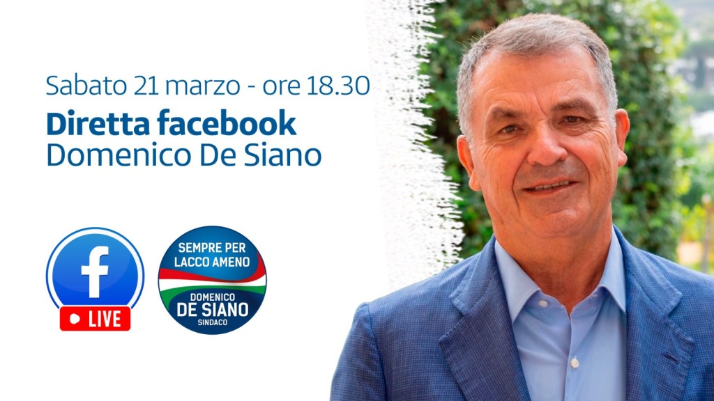 Lacco Ameno, al via le dirette Facebook di Domenico De Siano: confronto aperto con i cittadini sui temi del&nbsp;territorio