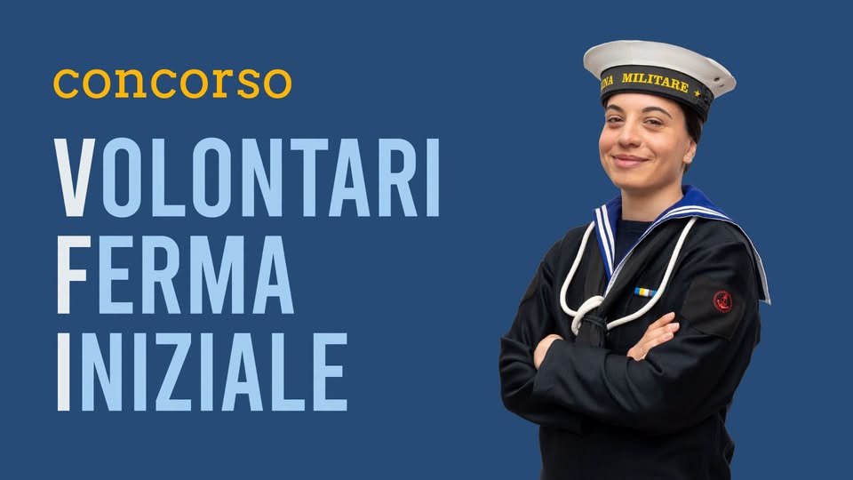 Marina Militare e Capitanerie di Porto: aperto il concorso VFI del 2° blocco, nuove opportunità per i&nbsp;giovani
