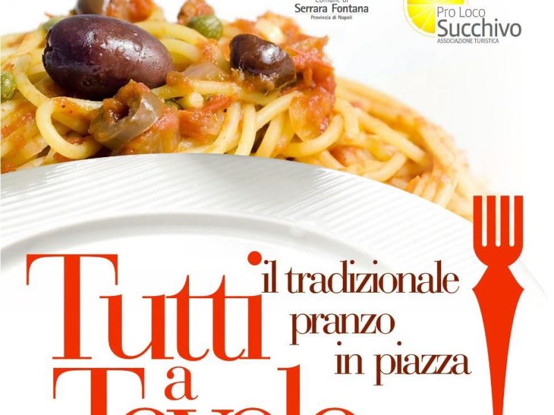 Succhivo, torna il pranzo della domenica in piazza: «Tutti a Tavola», perché le tradizioni più belle si&nbsp;condividono